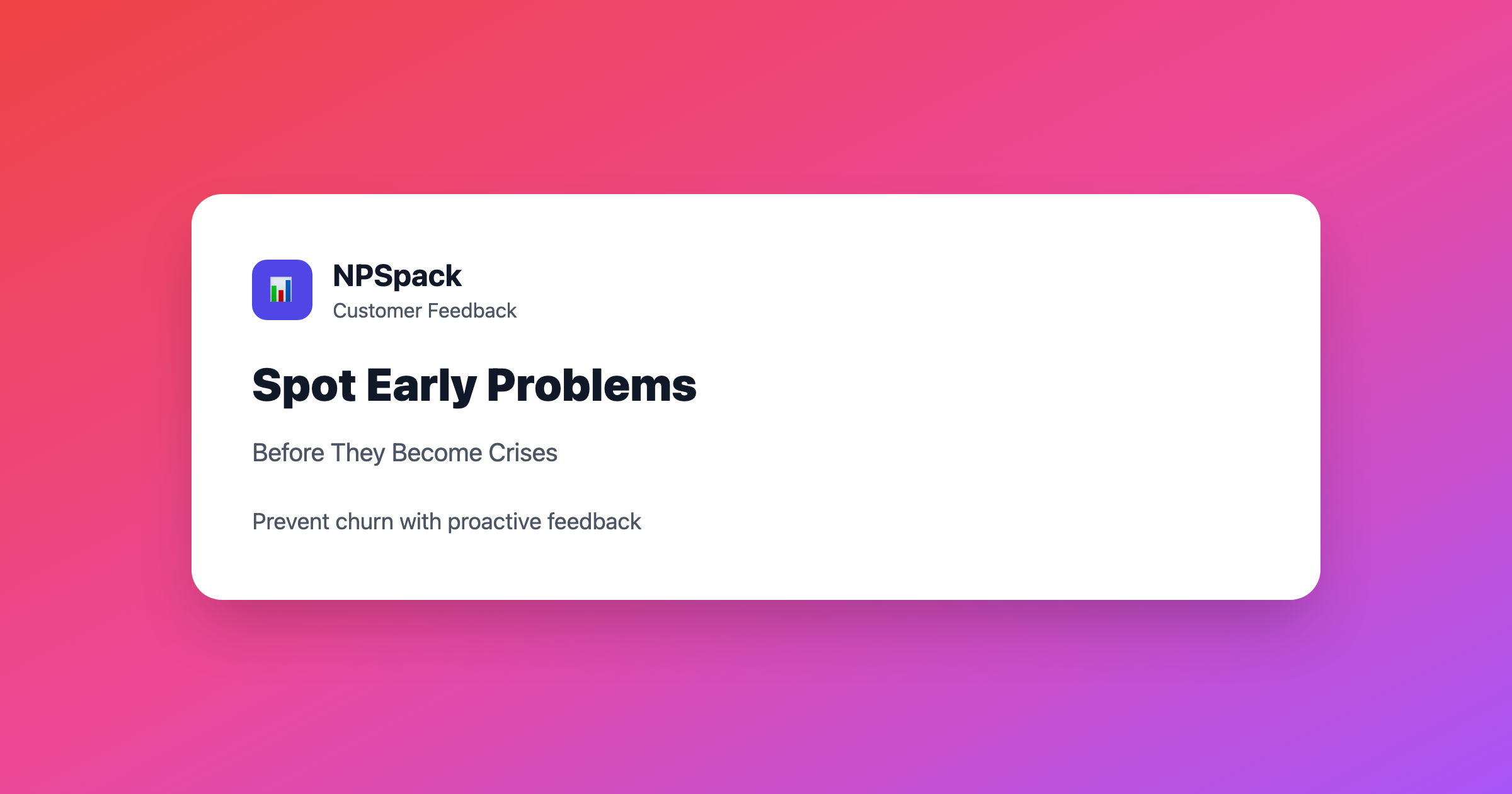 Spot Early Problems Before They Become Crises - NPSpack